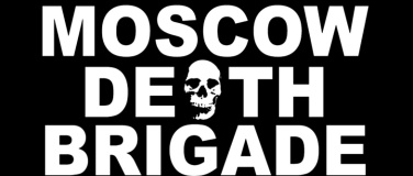 Event-Image for 'Moscow Death Brigade'