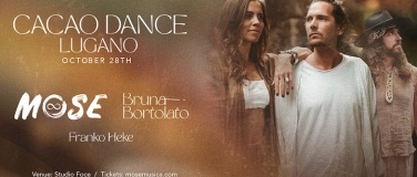 Event-Image for 'MOSE - CACAO DANCE'