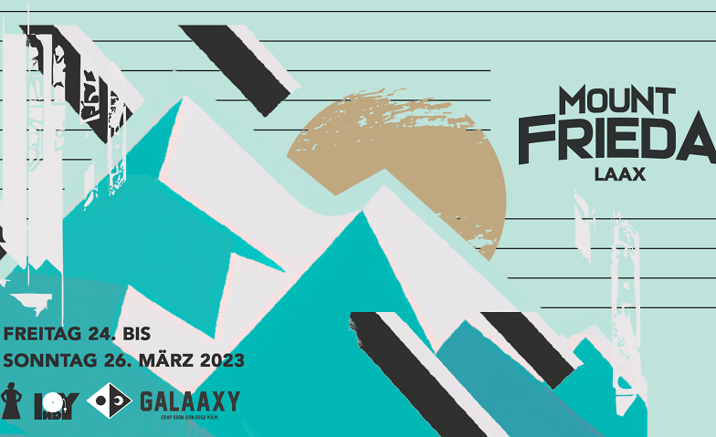MOUNT FRIEDA LAAX @ Riders Club Laax, Via Murschetg 17, 7032 Laax Tickets