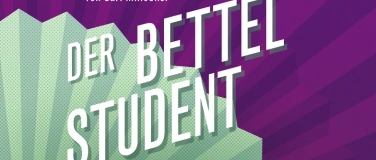 Event-Image for 'Der Bettelstudent &ndash; Operette am Stadttheater Sursee'
