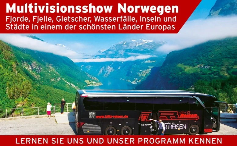 Multivisionsshow Norwegen Blitz-Reisen GmbH - Rheinisch-Bergisches Reisezentrum, Diepenbroich 51, 51491 Overath Billets
