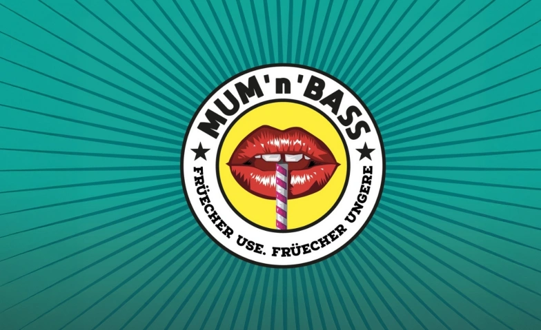 MUM'n'BASS Bierhübeli, Neubrückstrasse 43, 3012 Bern Tickets