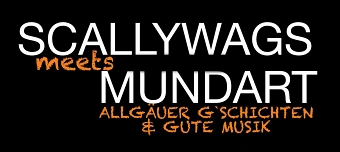 Veranstalter:in von SCALLYWAGS meets MUNDART  Sa. 19.12.2026