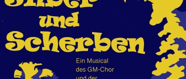 Event-Image for 'Silber und Scherben - Musical am GM'