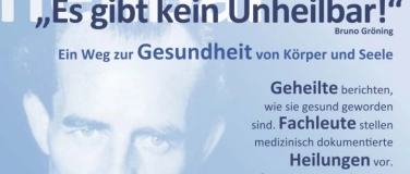 Event-Image for 'Informationsvortrag: Es gibt kein Unheilbar! (Bruno Gröning)'