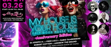 Event-Image for 'My House Is Your House - Anniversary Edition!'