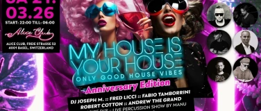 Event-Image for 'My House Is Your House - Anniversary Edition!'