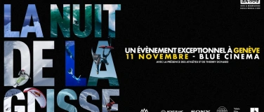 Event-Image for 'Invitation - HUMAN X / La Nuit de la Glisse'