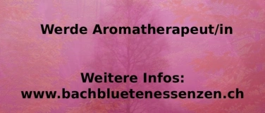 Event-Image for 'Aromatherapie  -  Ausbildung mit Diplomabschluss'