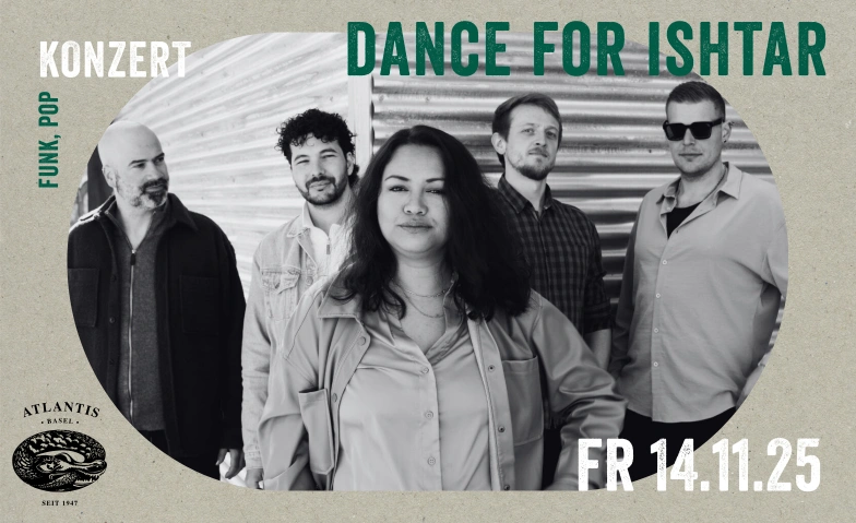 Dance for Ishtar Atlantis, Klosterberg 13, 4010 Basel Tickets