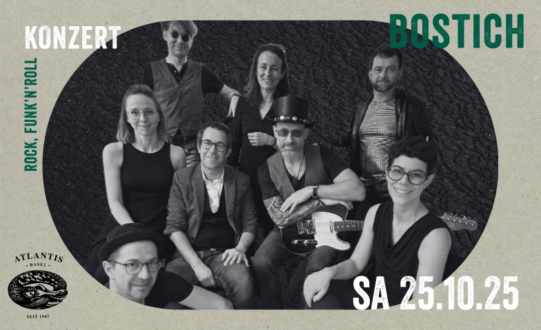 Bostich Atlantis, Klosterberg 13, 4010 Basel Tickets