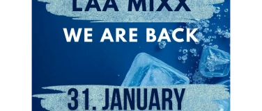 Event-Image for 'LAA MIXX WE ARE BACK'