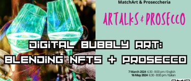 Event-Image for 'Digital Bubbly Art: Blending NFTs & Prosecco'