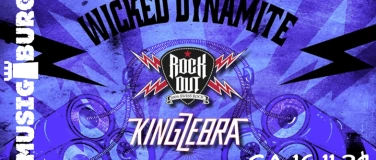 Event-Image for 'Rock Out & King Zebra -Wicked Dynamite Tour'