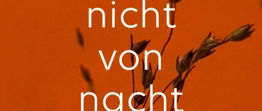 Event-Image for 'nicht von nacht'