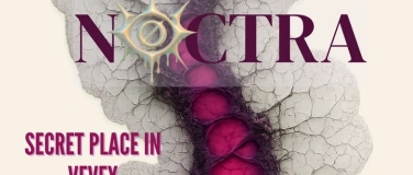 Event-Image for 'N&Oslash;CTRA - SECRET PLACE'