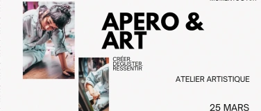 Event-Image for 'Ap&eacute;ro et Art &mdash; MOMENTS d&rsquo;Art'