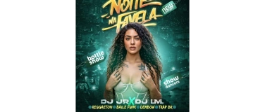 Event-Image for 'Noite Na Favela'