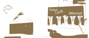 Event-Image for 'Nolan Lucidi &ndash; Bildersaal'