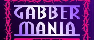 Event-Image for 'Gabber Mania by Nosferatu Kollektiv'