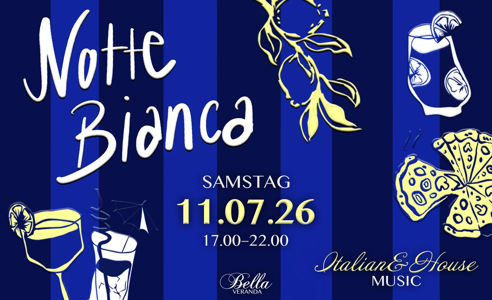 Event-Image for 'BELLA VERANDA - NOTTE BIANCA'