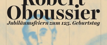 Event-Image for 'Robert Oboussier - Jubiläumsfeier mit Konzert und Lesung'