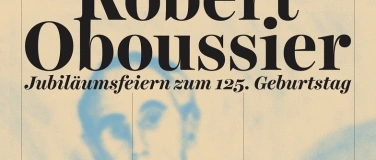Event-Image for 'Robert Oboussier - Jubiläumsfeier mit Konzert und Lesung'