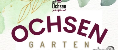 Event-Image for 'Ochsen Garten Party'