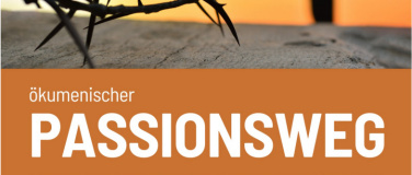Event-Image for '&Ouml;kumenischer Passionsweg Wil'