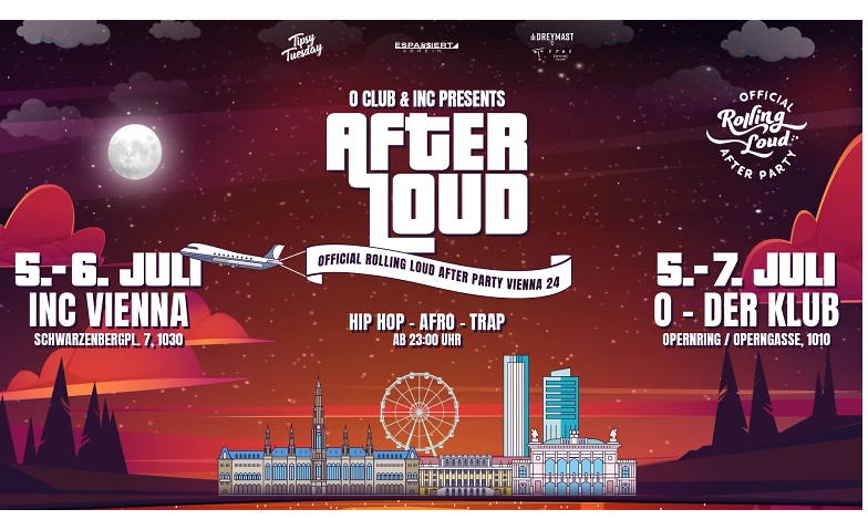 After Loud - Official Rolling Loud After Party Vienna 24 ${singleEventLocation} Billets