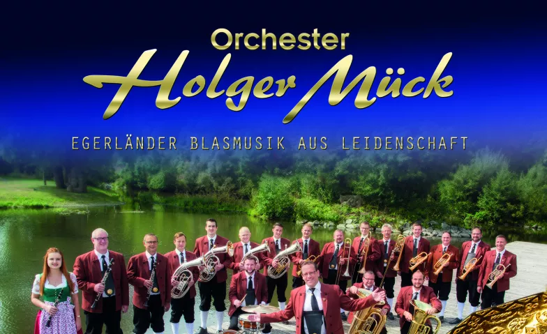 Holger Mück und seine Egerländer Bürgerhaus Klostergarten Tickets