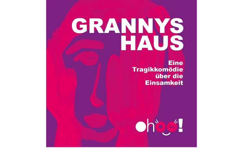 Event-Image for 'Grannys Haus - Eine Tragikom&ouml;die &uuml;ber die Einsamkeit'