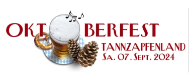 Event-Image for 'Oktoberfest Tannzapfenland'