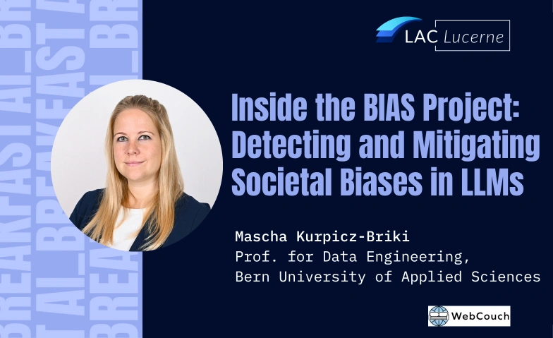 Inside the BIAS Project AI Hub LAC2, Hirschengraben 40, 6003 Luzern Tickets