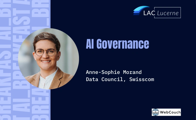 AI Governance AI Hub LAC2, Hirschengraben 40, 6003 Luzern Tickets