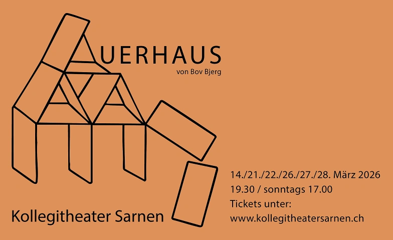 Event-Image for 'Kollegitheater Sarnen - Auerhaus'