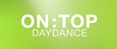 Event-Image for 'ON:TOP DAYDANCE'