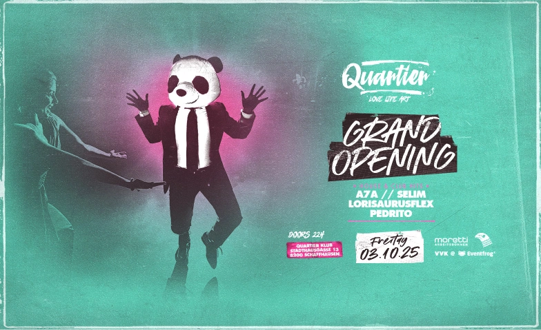 GRAND OPENING "QUARTIER Klub" QUARTIER Klub, Stadthausgasse 13, 8200 Schaffhausen Tickets