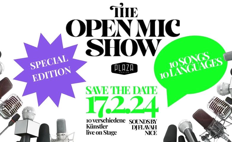 The Open Mic Show Plaza Klub, Badenerstrasse 109, 8004 Zürich Tickets