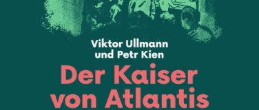 Event-Image for 'Oper von Viktor Ullmann - Der Kaiser von Atlantis'