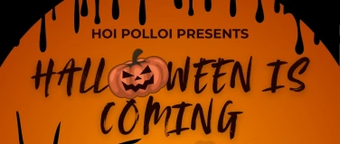 Event-Image for 'Hoi Polloi Presents: Halloween is Coming'
