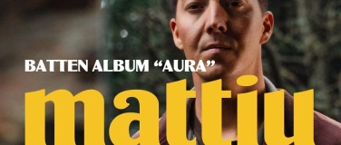 Event-Image for 'MATTIU - batten album "AURA"'