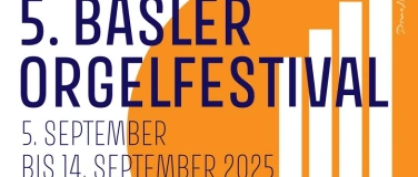 Event-Image for '5. BASLER ORGELFESTIVAL 2025'