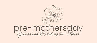 Veranstalter:in von PRE-MOTHERSDAY 2027