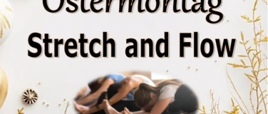 Event-Image for 'Osternmontag Stretch and Flow mit Ayshana Aarau'