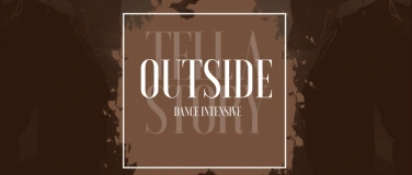 Event-Image for 'OUTSIDE Dance Intensive (Tell A Story)'