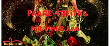 Event-Image for 'PAARE-FREITAG'