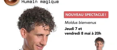 Event-Image for 'LIONEL DELLBERG  - HUMAIN MAGIQUE'