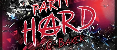 Event-Image for 'Party Hard!! w/ C-Baker'
