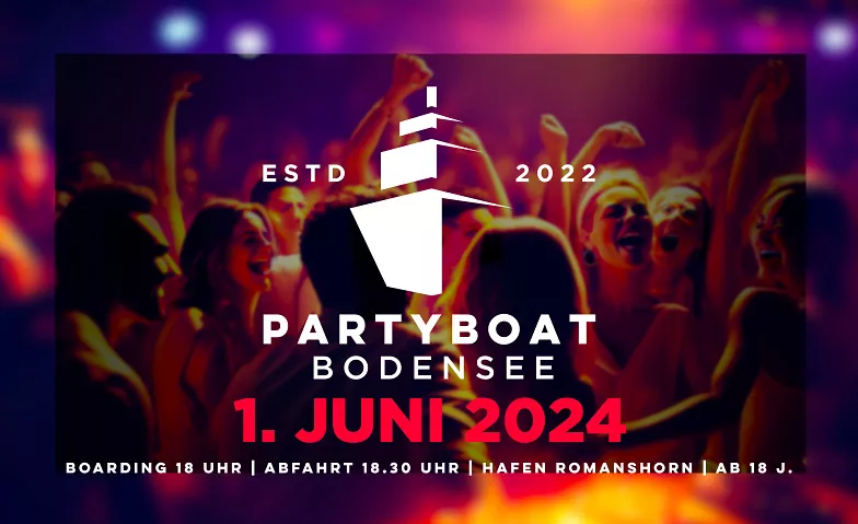Partyboat Bodensee Hafen Romanshorn, Friedrichshafnerstrasse 55, 8590 Romanshorn Tickets